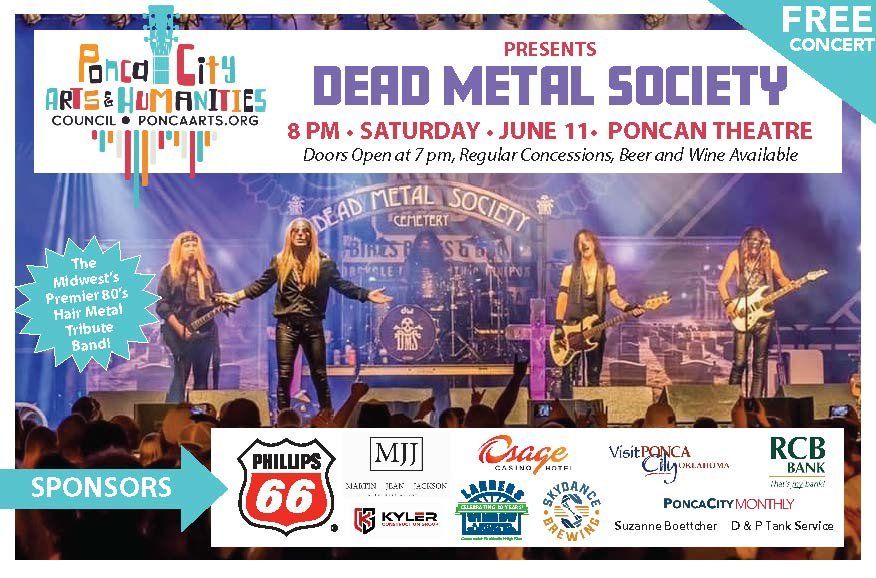 Dead Metal Society at the Poncan Theatre, 104 E Grand Ave, Ponca City