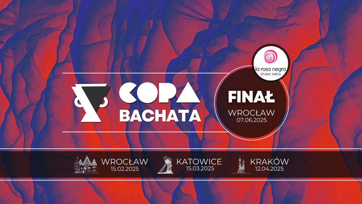 COPA BACHATA 2025 | Fina\u0142 Turnieju (Wroc\u0142aw, La Rosa Negra)