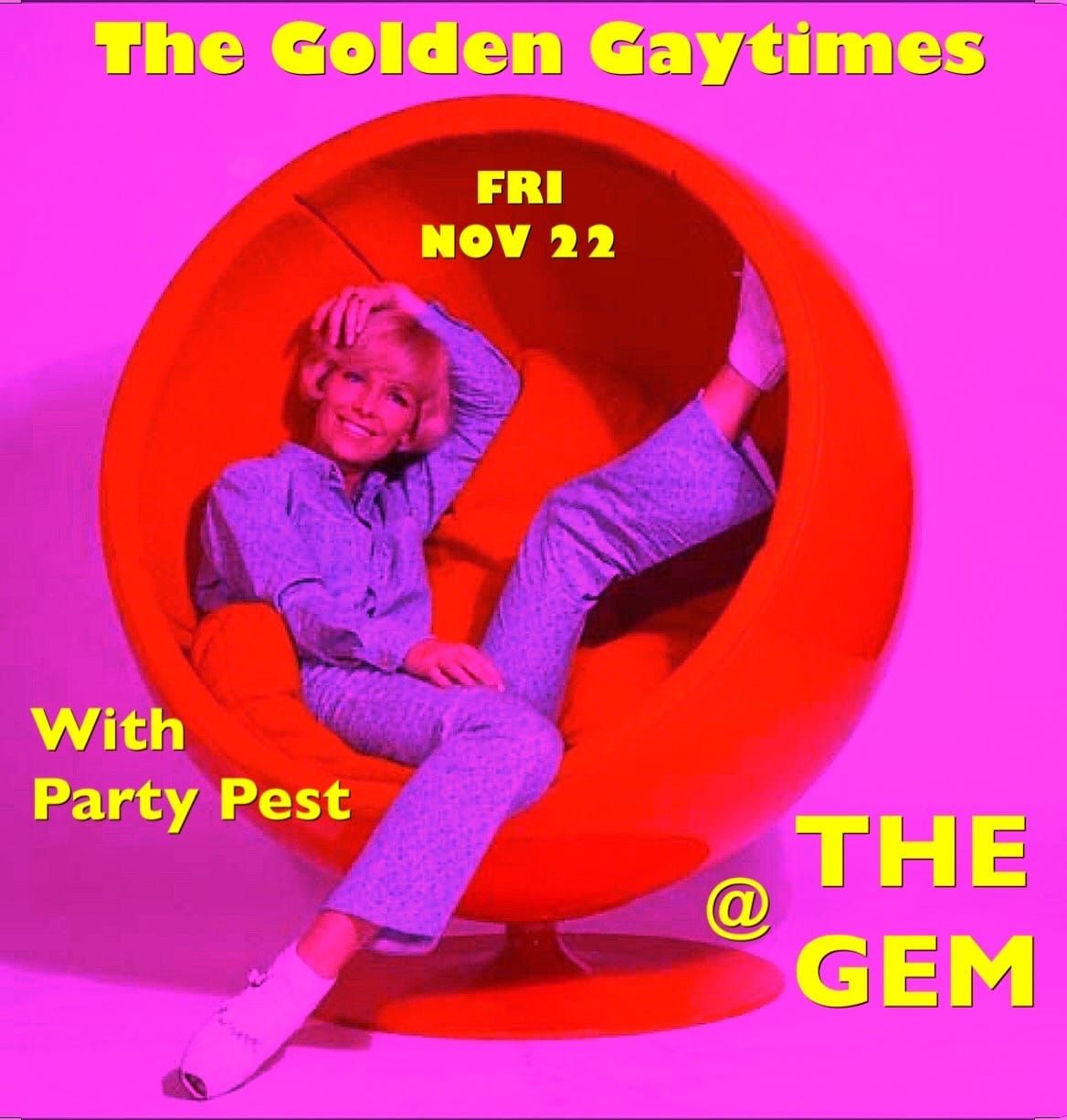 The Golden Gaytimes and Party Pest at Gem Bar