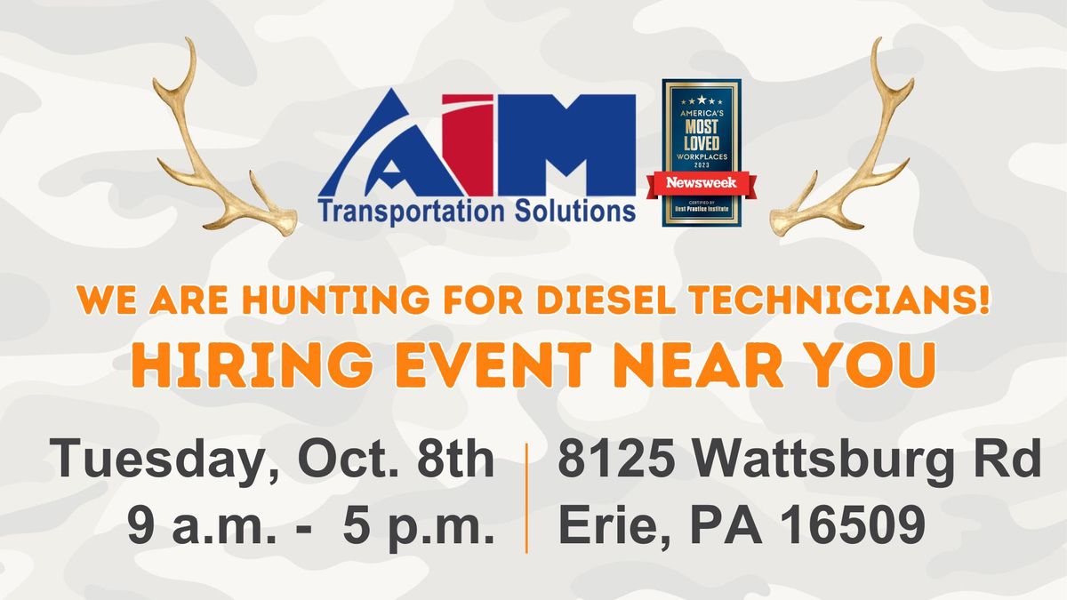 Aim Recruiting Roadshow: Erie Diesel Mechanic Hiring Event