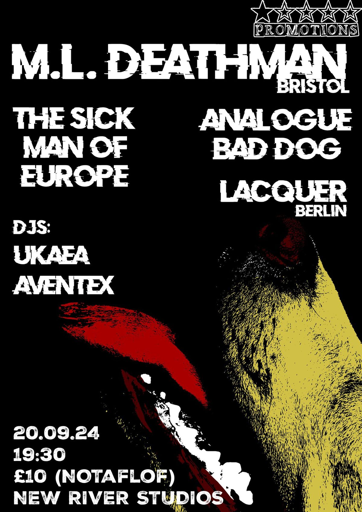 One Star presents: M.L. Deathman, The Sick Man of Europe, Analogue Bad Dog, Lacquer