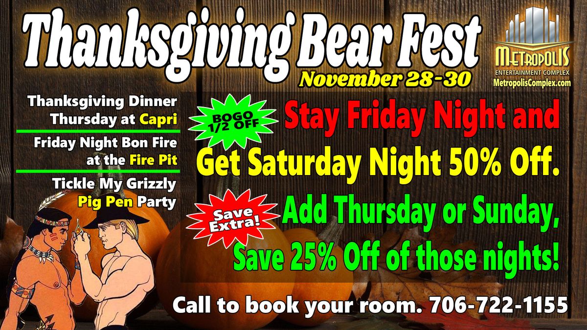 Thanksgiving Bear Fest 2024