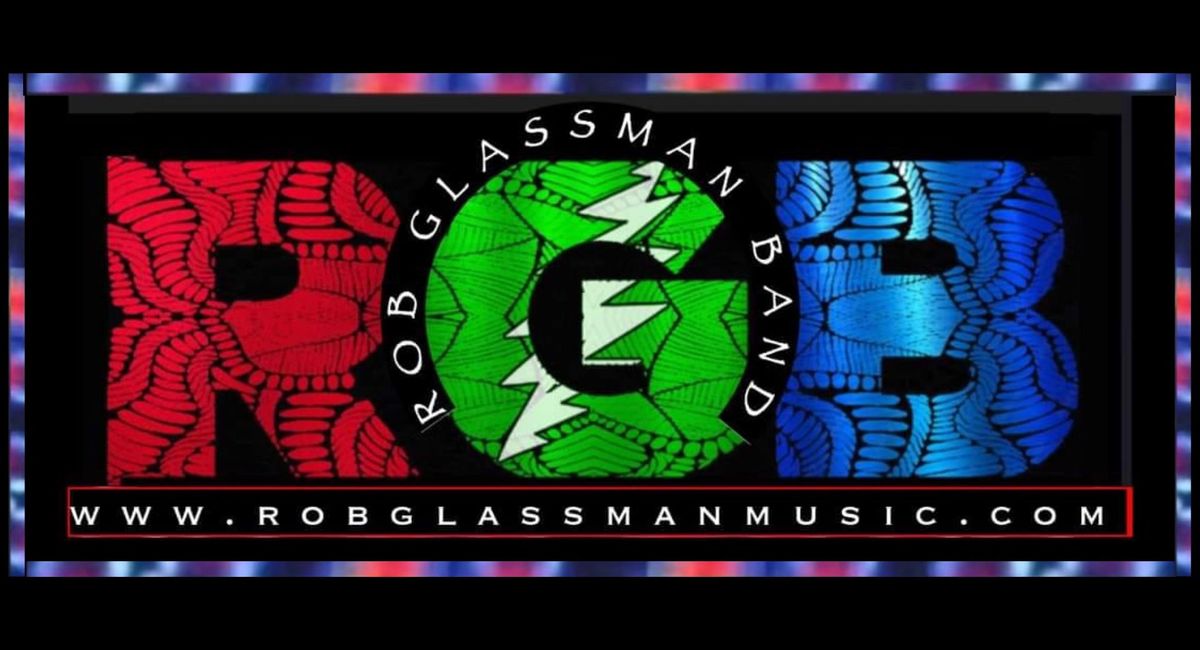 ROB GLASSMAN BAND (RGB) wsg Jordan Giangreco at THE BARN  8pm