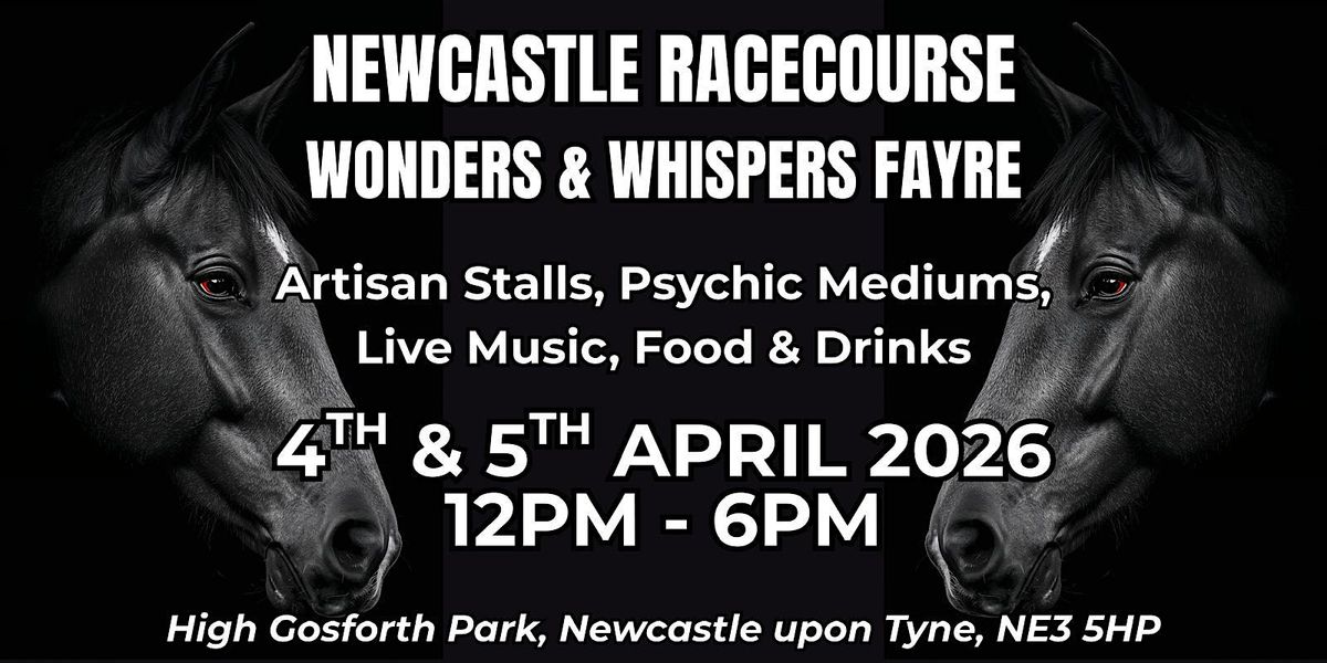 Newcastle Racecourse Artisan Fayre with Psychic Sally Show ( paid Seperate)