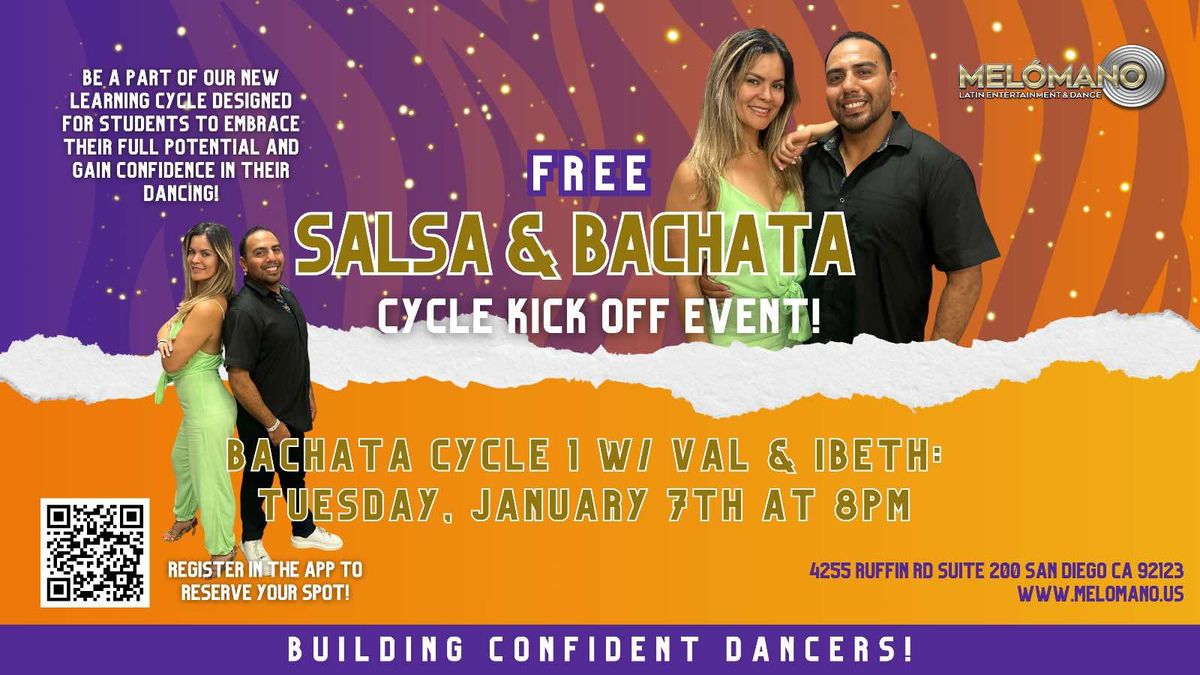 Mel\u00f3mano FREE Bachata Cycle 1 Kick Off! 1\/7!