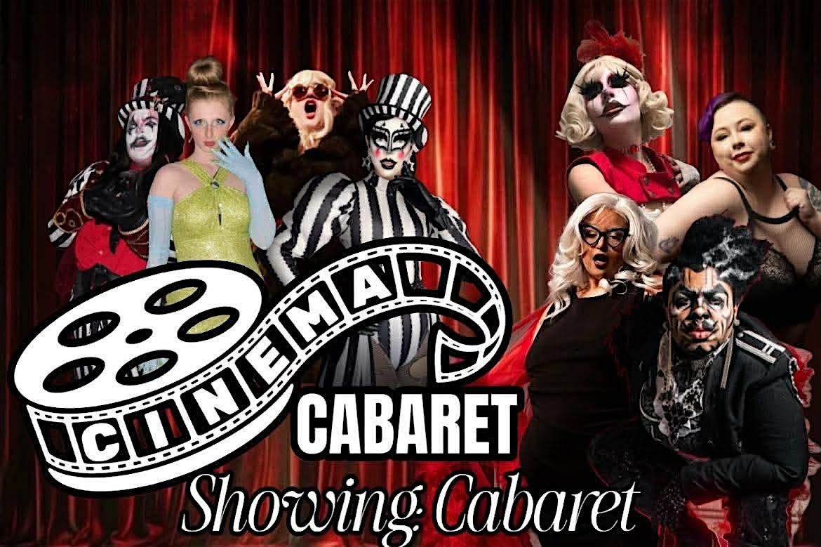 Cinema Cabaret: a 1973 \u201cCabaret\u201d & Variety Show