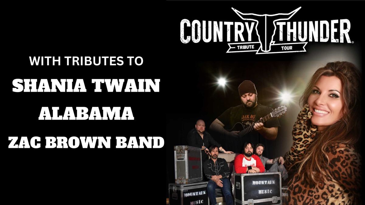 Country Thunder Tribute Tour in Chatham