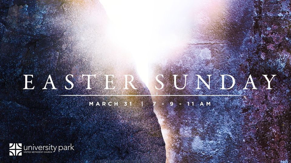 Easter Sunday @ UPUMC