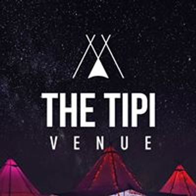 The Tipi Venue