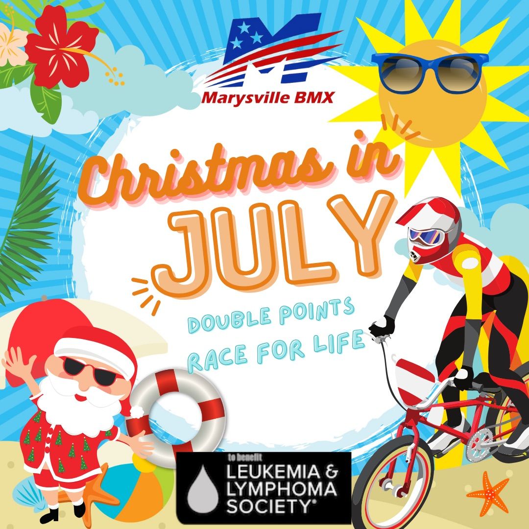 Marysville BMX - Christmas in July RFL Double