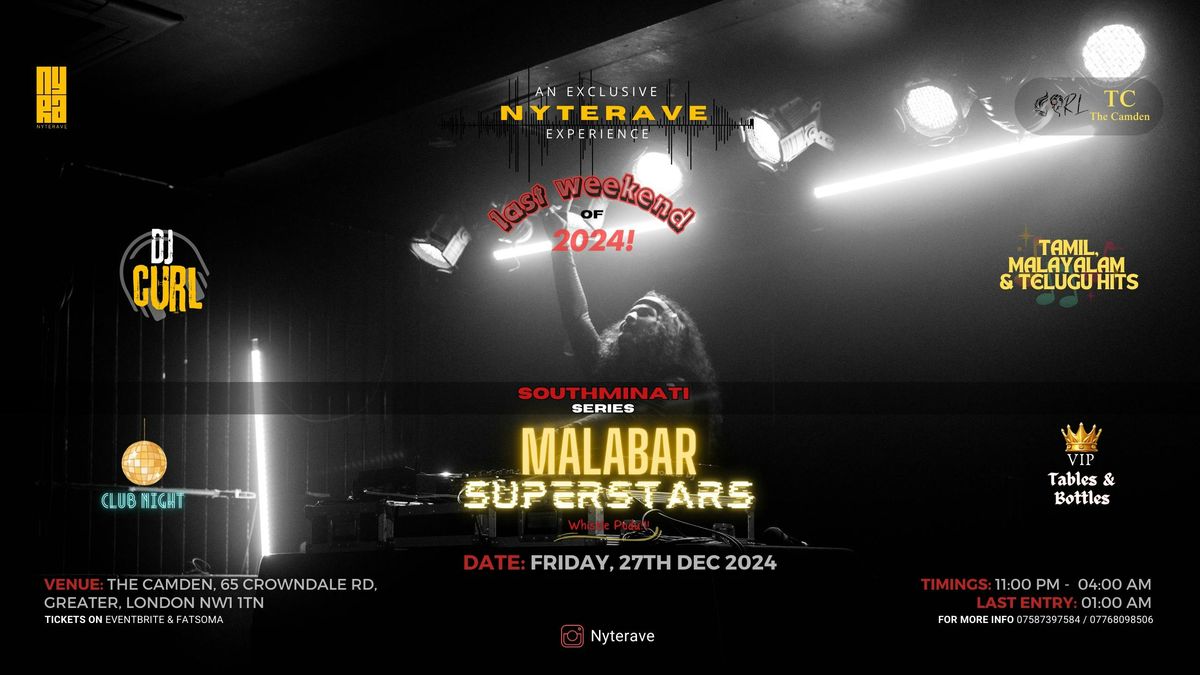 Malabar Superstars - South Indian Party TAMIL, MALAYALAM &amp; TELUGU Club Night