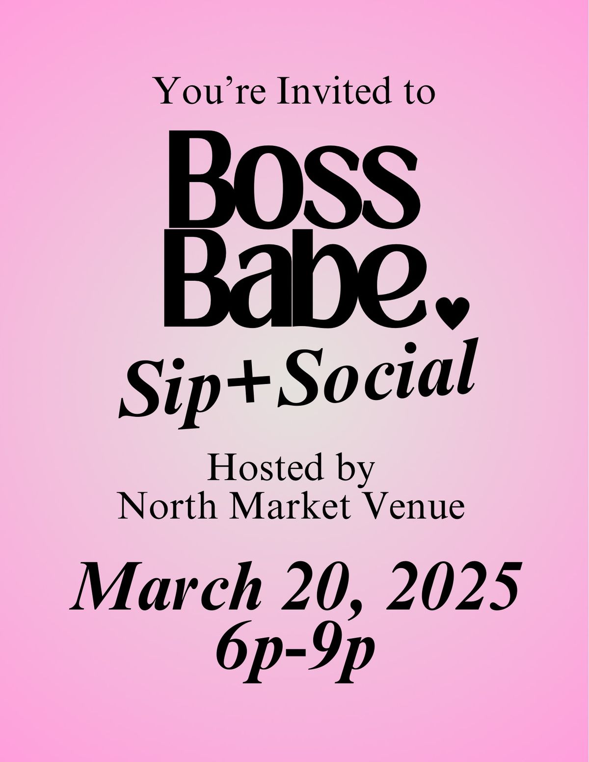 BOSS BABE SIP + SOCIAL \ud83e\udd42\ud83d\udc96 Hosted by NMV 