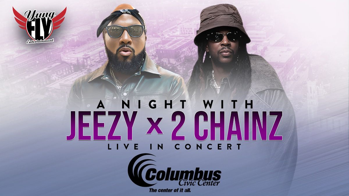 Jeezy & 2 Chainz