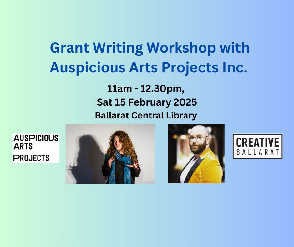 Grant writing workshop for Ballarat creatives with Auspicious Arts