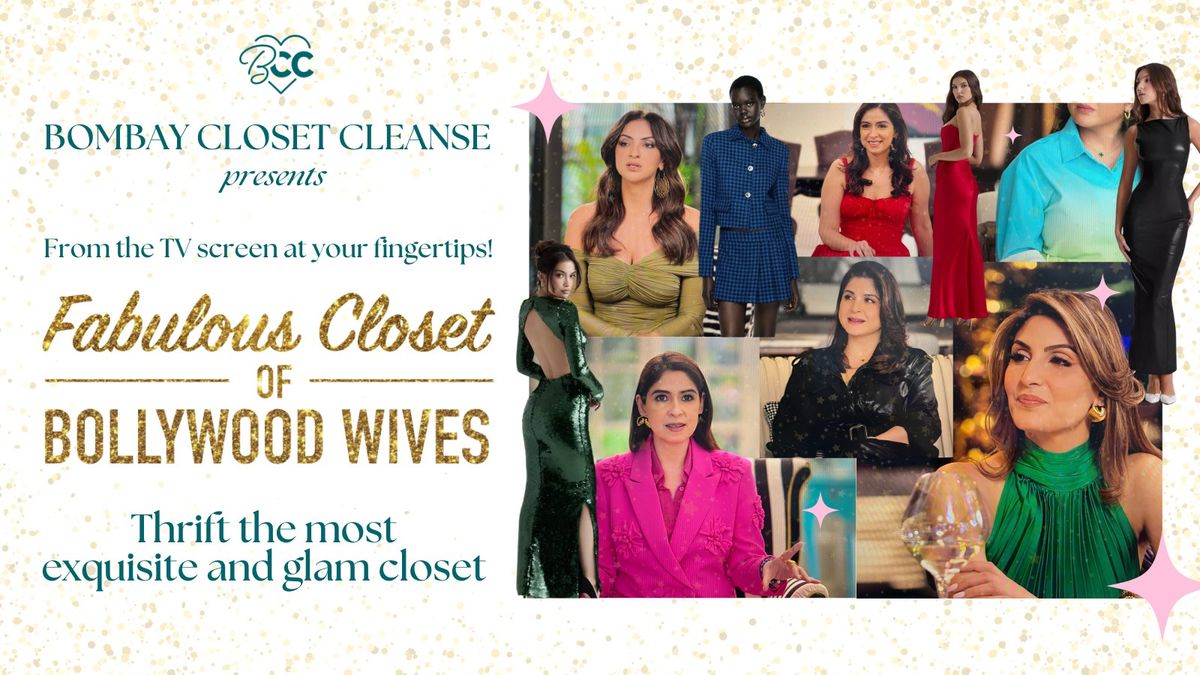 Thrift the Fabulous Closet of Bollywood Wives