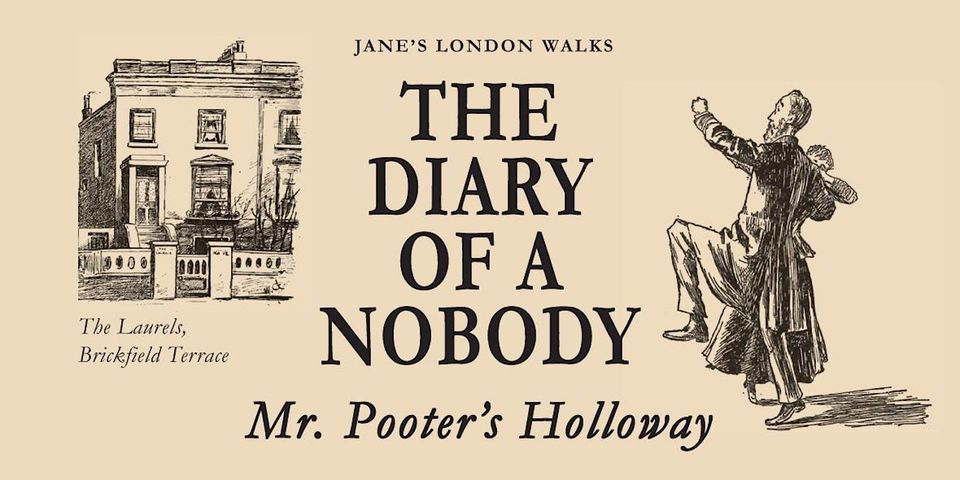 Walking Tour - The Diary of a Nobody - Mr Pooter's Victorian Holloway