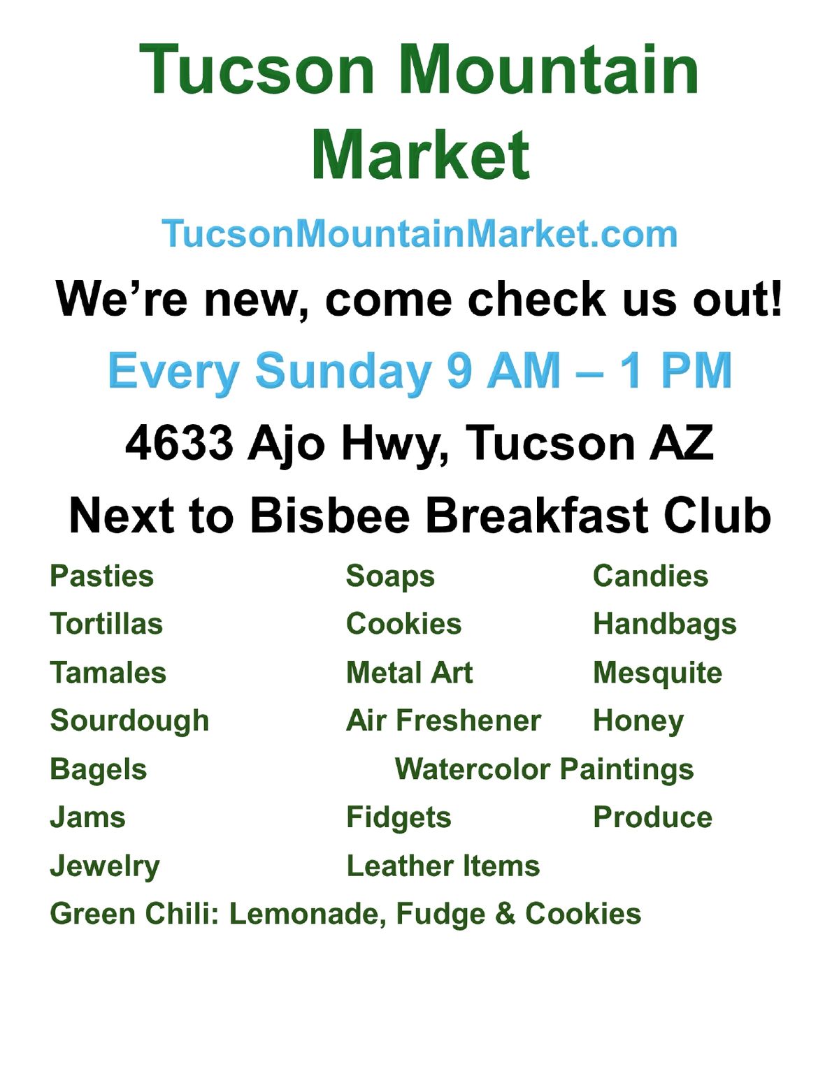 Grand Opening of a New Farmers Market; Tucson Mountain Market 4633 Ajo Hwy, Tucson, AZ