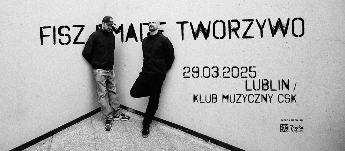 Fisz Emade Tworzywo \/ 29.03.2025 \/ Lublin