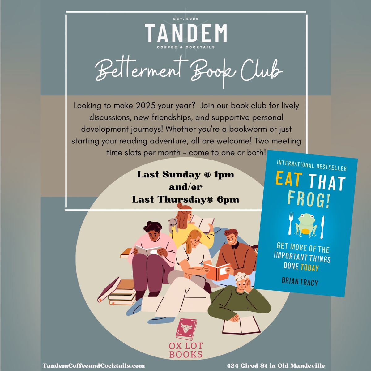 Tandem Betterment Book Club! \u2018Eat That Frog\u2019. (Book does not have to be read to attend). All ages!