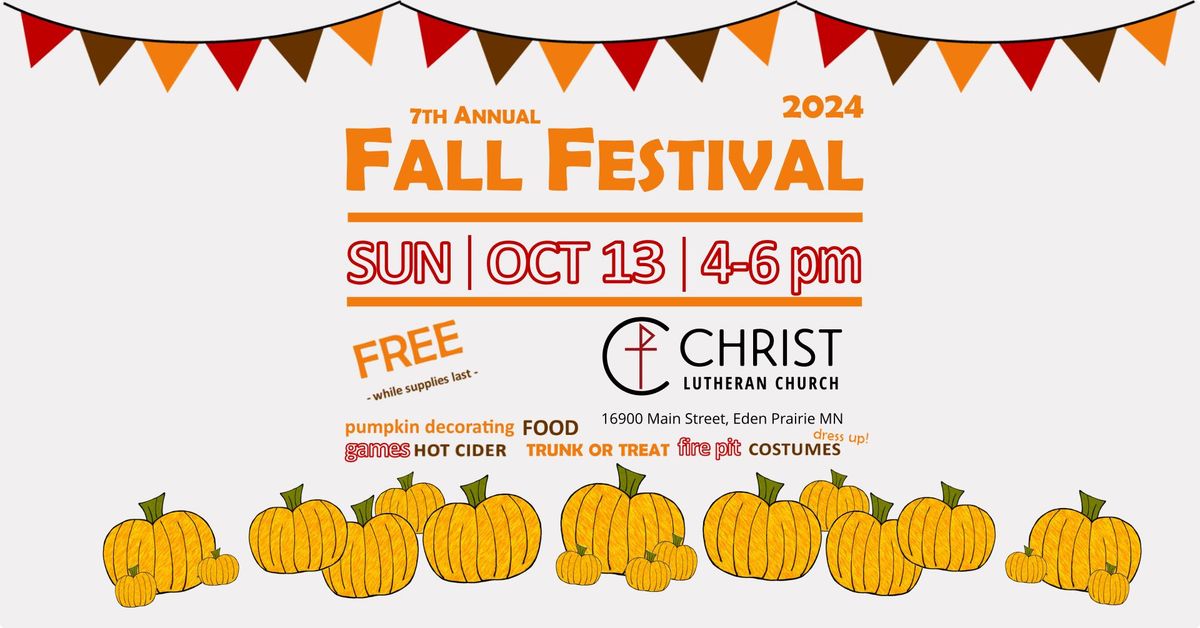 Christ Lutheran Church Presents: Our 7th Annual Fall Festival