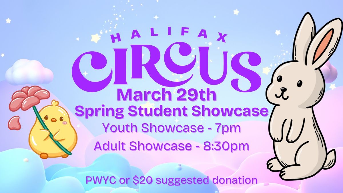 Halifax Circus Spring Student Showcase