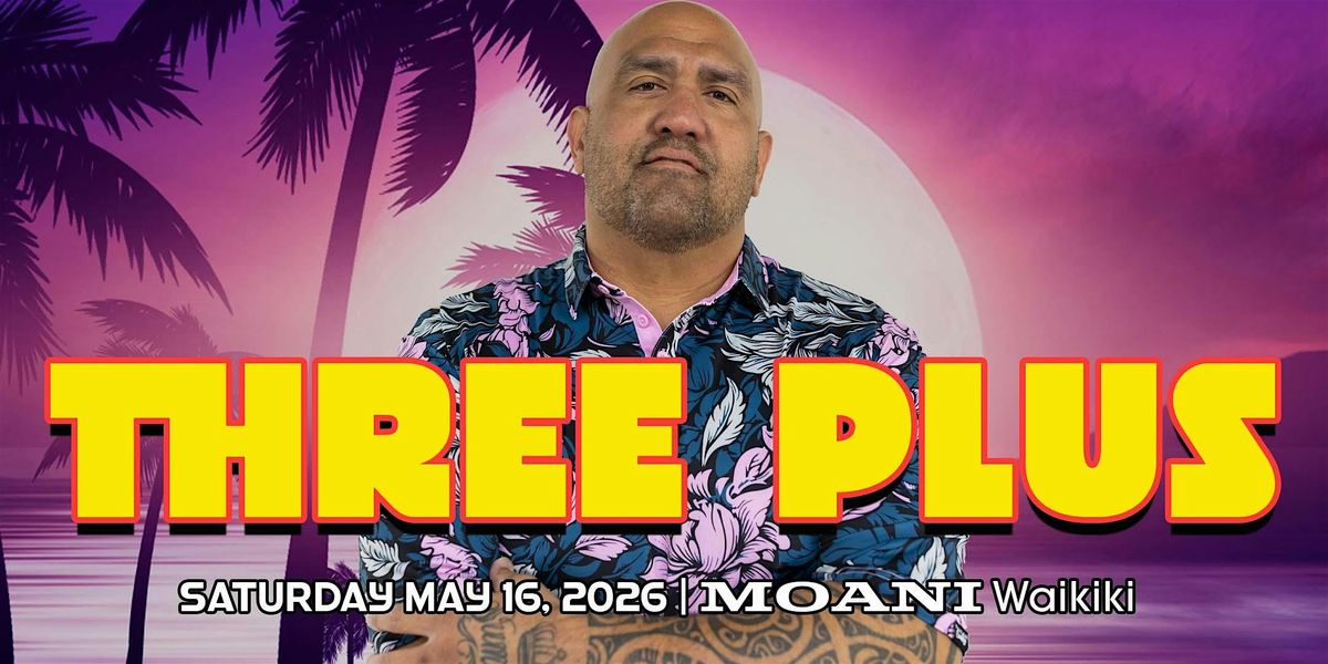 THREE PLUS LIVE