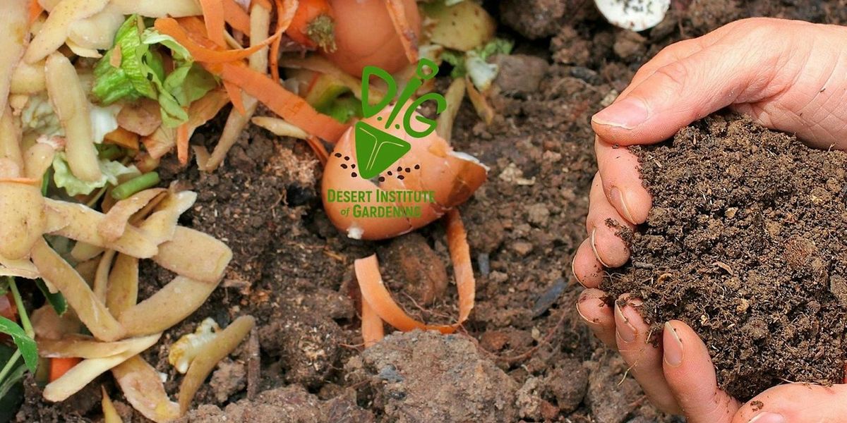 DIG IN-PERSON: To The Compost Bin & Beyond!