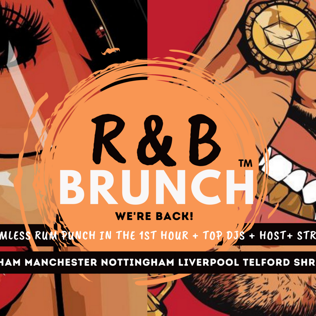 R&B Brunch Manchester AUGUST