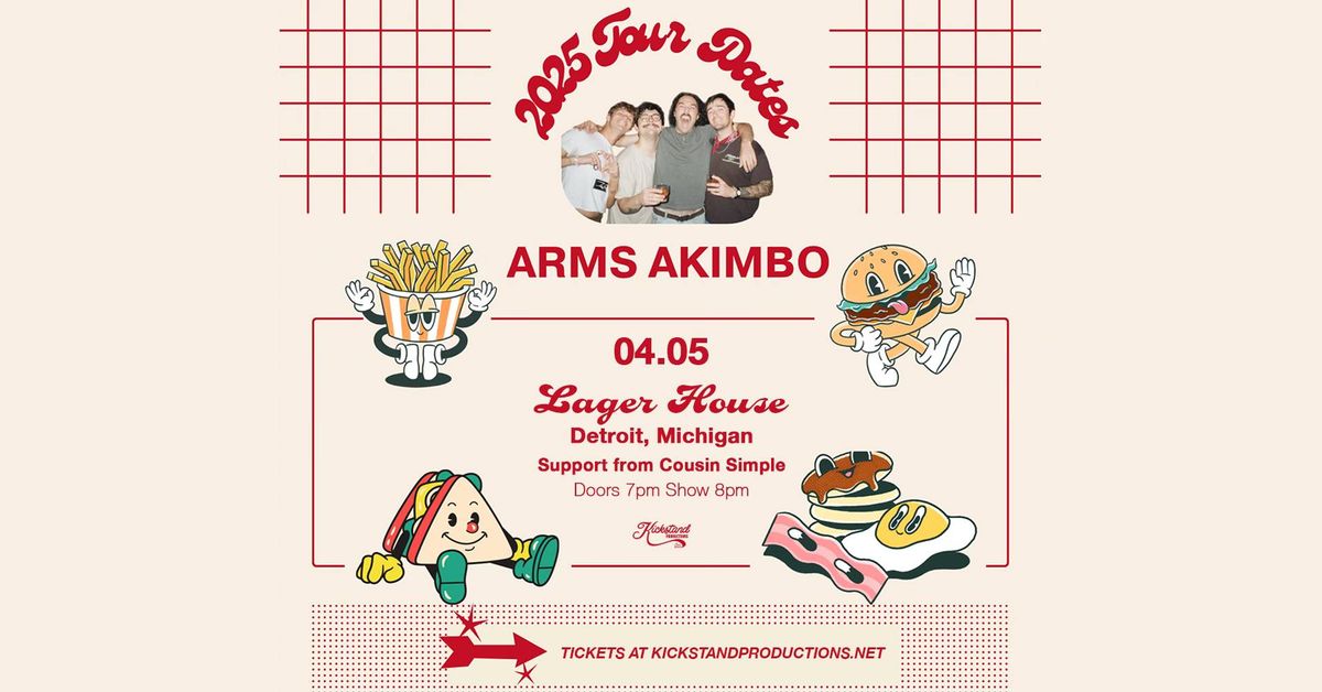 Arms Akimbo  w\/ Cousin Simple | Lager House