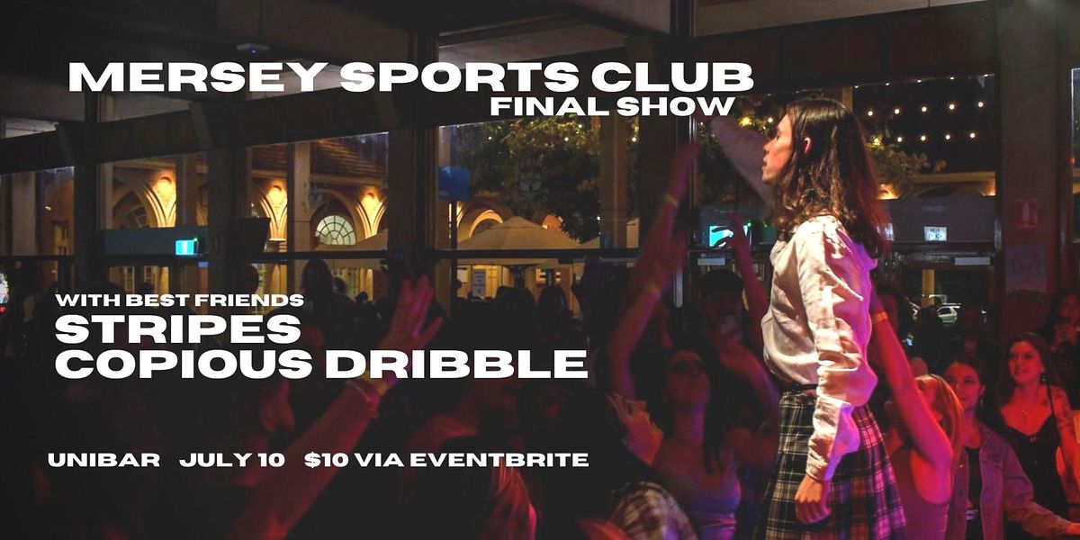 Mersey Sports Club Final Show