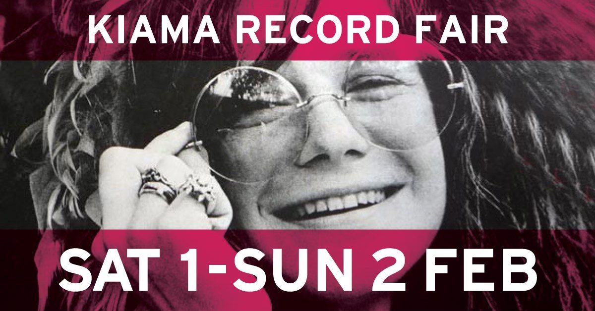 Kiama Record Fair - Sat 1 & Sun 2 February 2025 - Vinyl & Vintage!