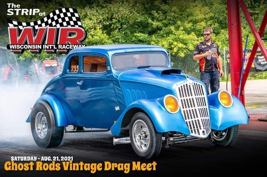 2021 Ghost Rods Vintage Drag Meet at WIR