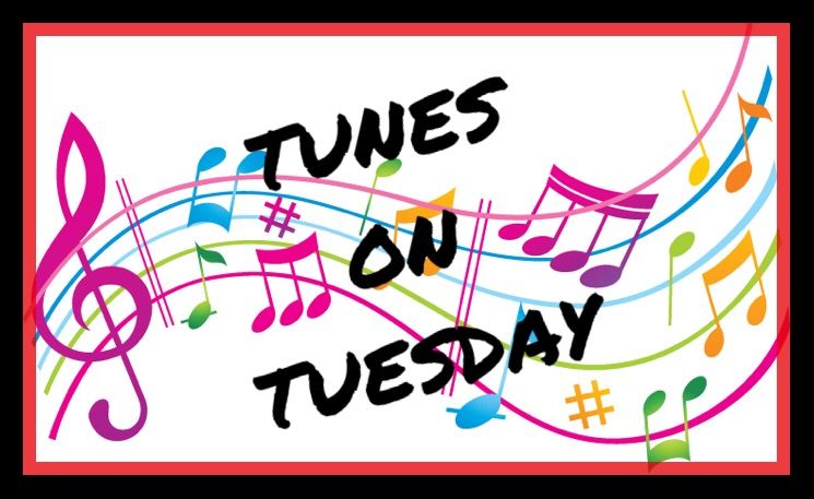 Tunes on Tuesday!