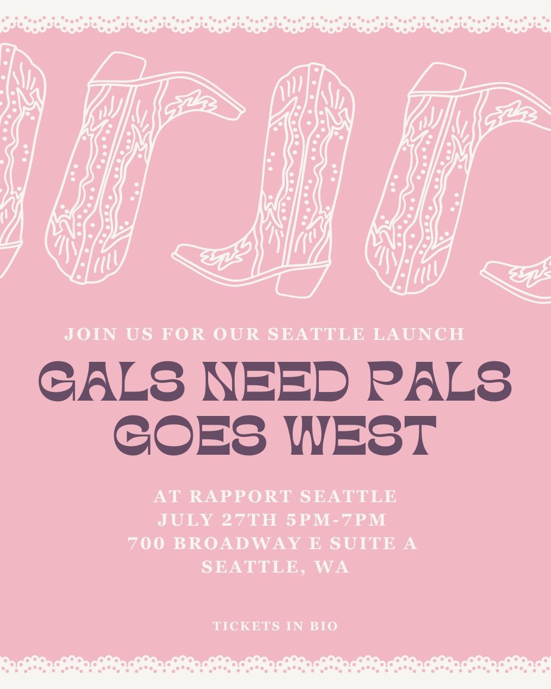 Gals Need Pals Goes West