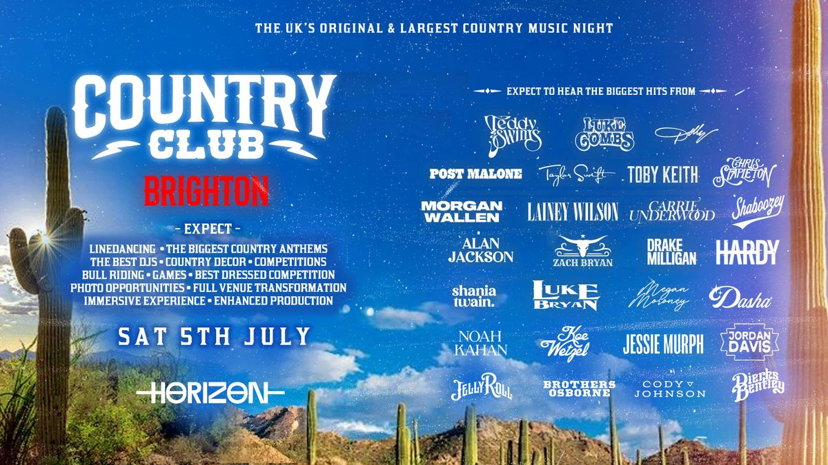 Country Club \u26a1- Indoor Country Music Festival \u2022 5th July \u2022 Brighton | Horizon