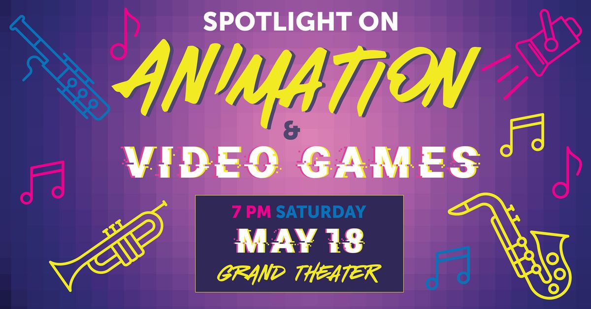 Spotlight on Animation & Video Games