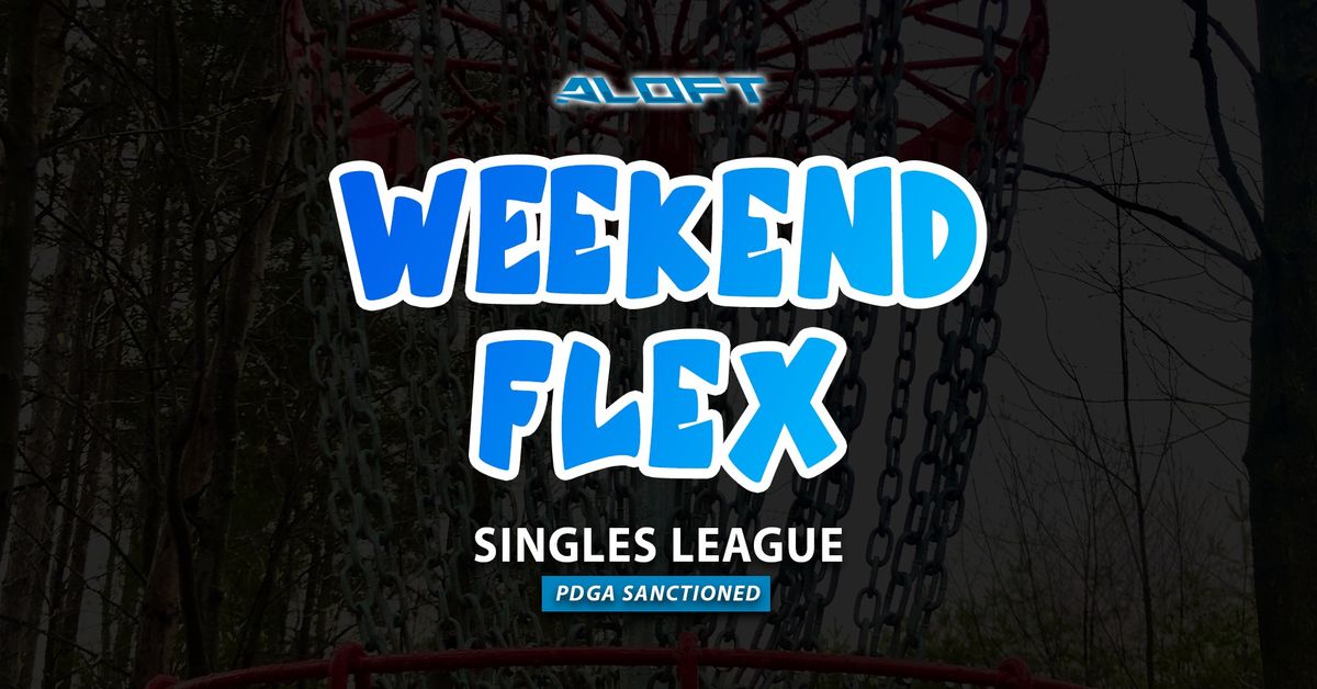 Weekend Flex Singles League