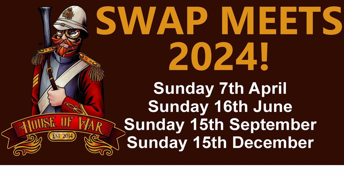 House Of War Swap Meet