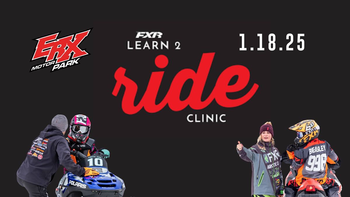 FXR Learn2Ride  Clinic 2025