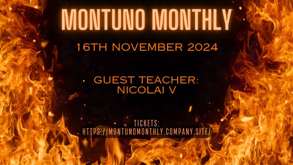 Montuno Monthly 16th November 2024: Teacher Nicolai V