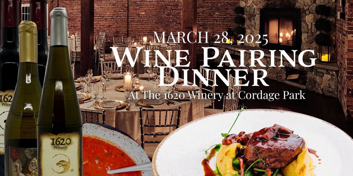 Wine Pairing Dinner at The 1620 Winery