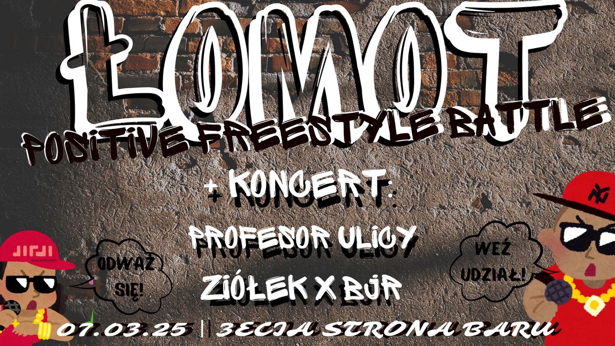 \u0141OMOT | koncert: PROFESOR ULICY\/ ZI\u00d3\u0141EK x BJR | 07.03.2025 |  3ecia strona baru