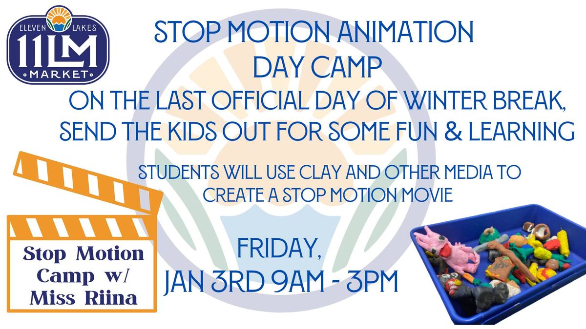 Stop Motion Animation Day Camp with Miss Riina