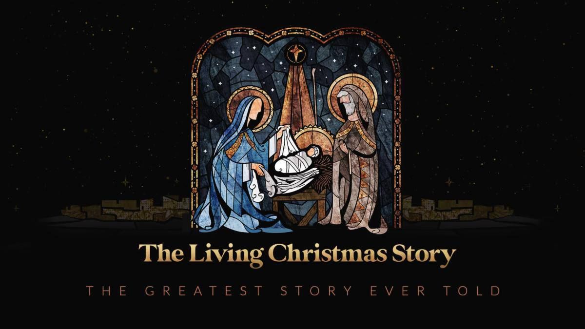 The Living Christmas Story