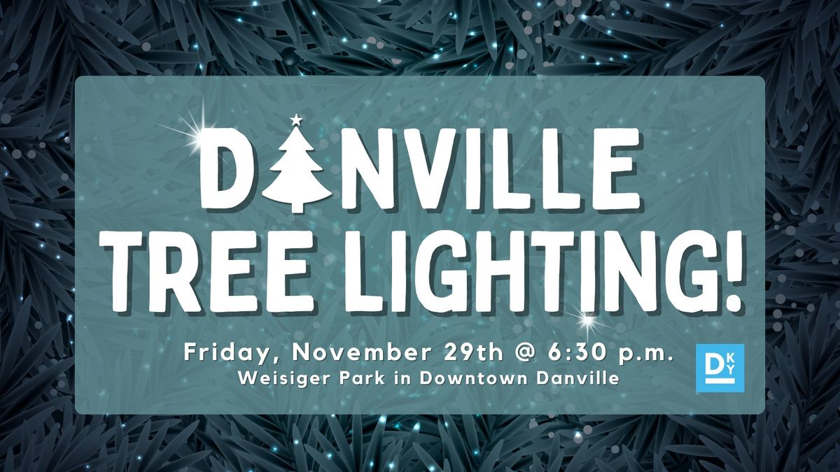 Danville, KY Tree Lighting Ceremony