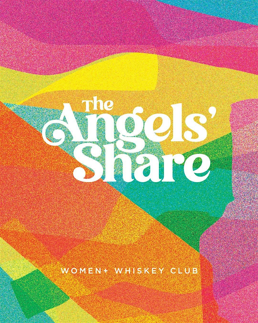 The Angels' Share - Women+  Whiskey Tasting @ The Sunflower