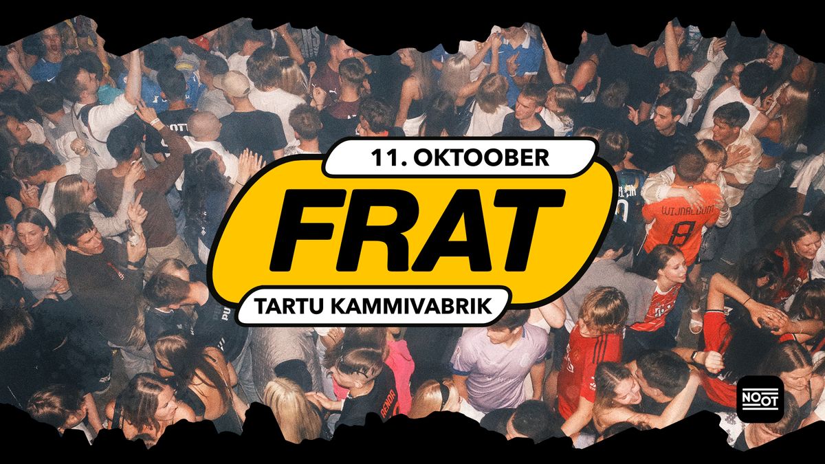 FRAT I Kammivabrik I 11.10