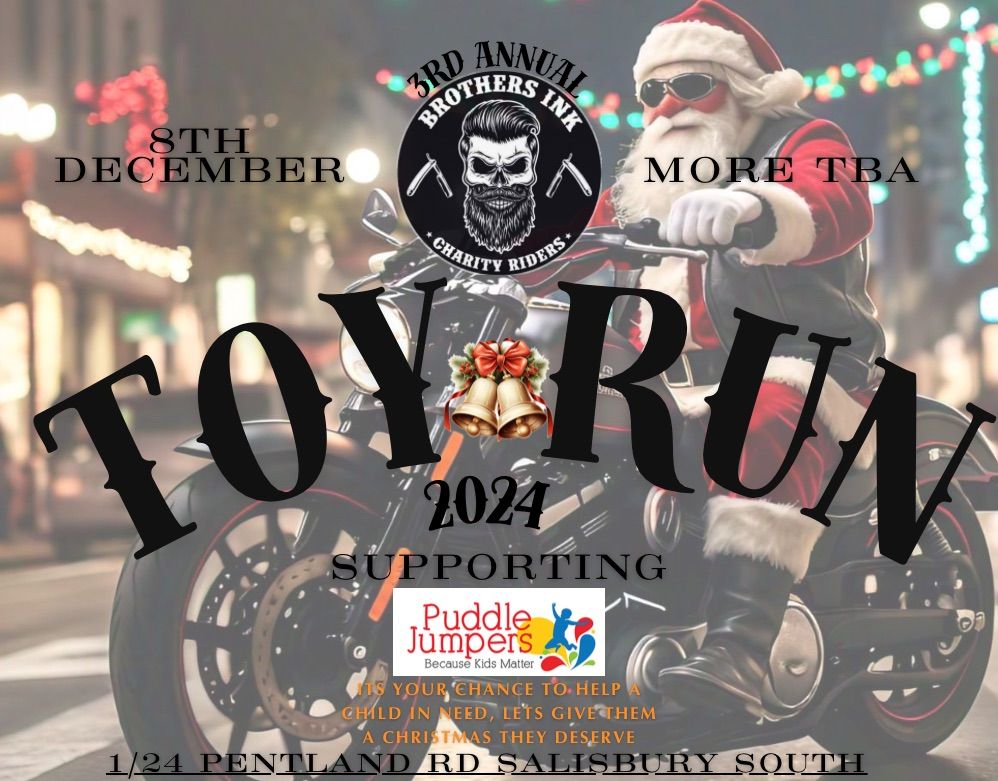 BROTHERS INK 3rd Annual Toy Run 2024