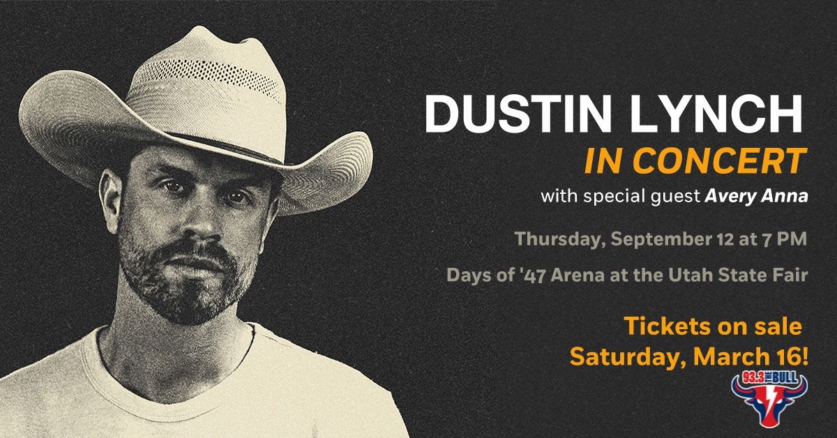 93.3 The Bull will see you at Dustin Lynch In Concert
