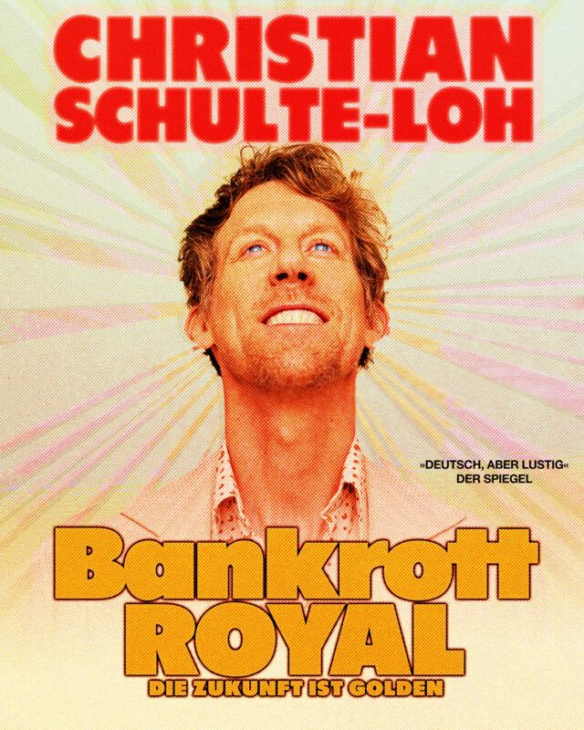 Christian Schulte-Loh - Bankrott Royal